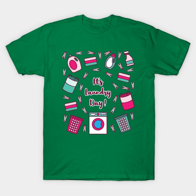It's Laundry Day | Green Pink | Dark Green T-Shirt by Wintre2